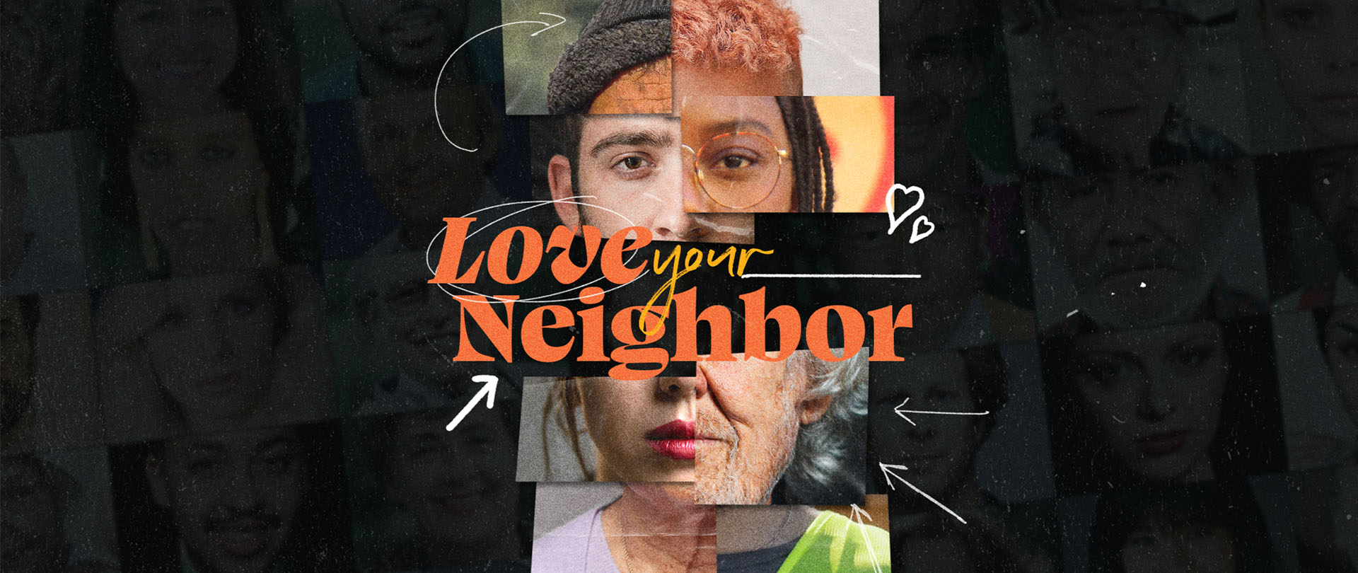 Love your _____ Neighbor
February 2022
