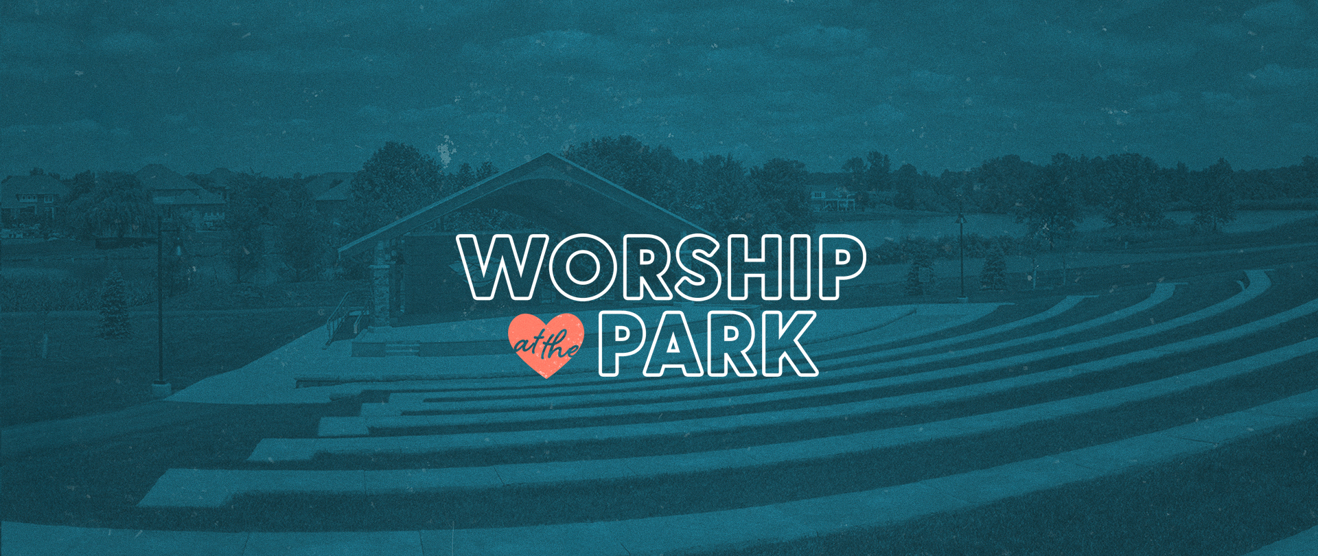 Worship at the Park
Sunday, August 7, 4:00-7:00 PM
Friedman Park
