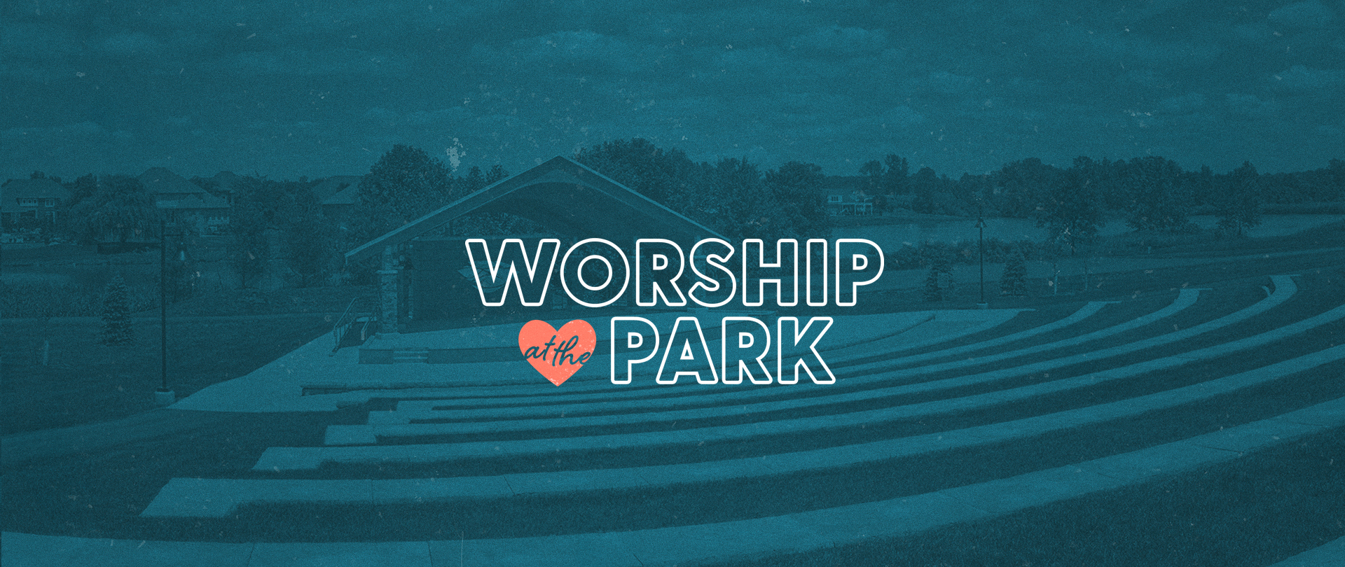 Worship at the Park
Sunday, August 7, 4:00-7:00 PM
Friedman Park
